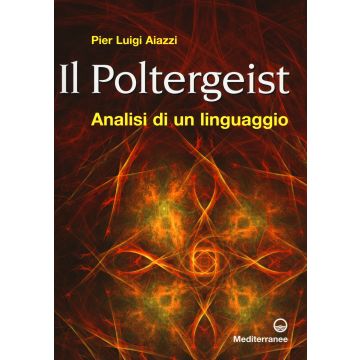 Il poltergeist. Analisi di un linguaggio