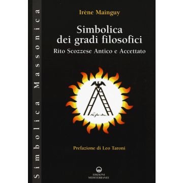 Simbolica dei gradi filosofici. Rito scozzese antico e accettato