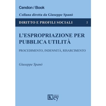 L'espropriazione per pubblica utilità