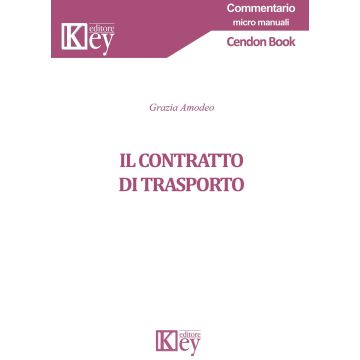 Il contratto di trasporto