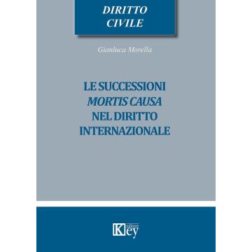 Le successioni mortis causa nel diritto internazionale