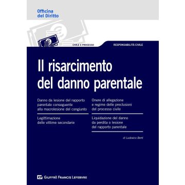 Il risarcimento del danno parentale