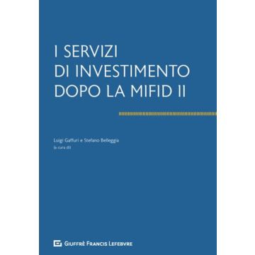 I servizi di investimento dopo la Mifid II
