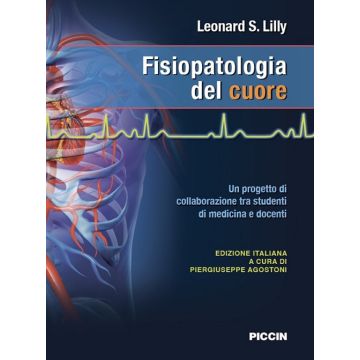 Lilly Fisiopatologia del cuore Piccin editore