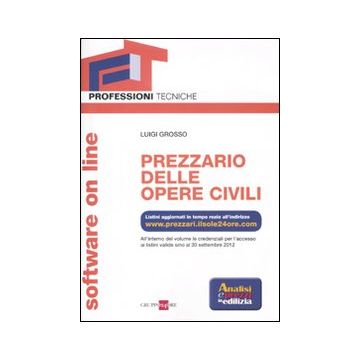 Prezzario delle opere civili on line. Con software