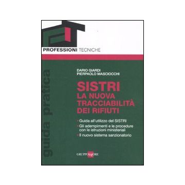 SISTRI. La nuova tracciabilità dei rifiuti