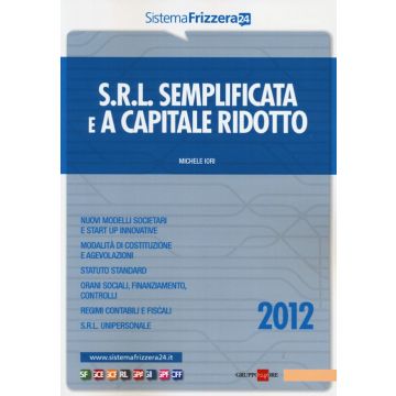 Srl semplificata e a capitale ridotto