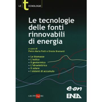 Le tecnologie delle fonti rinnovabili di energia