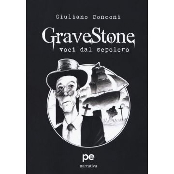 GraveStone. Voci dal sepolcro