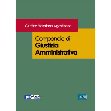 Compendio di giustizia amministrativa