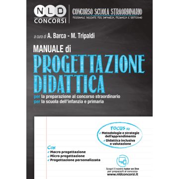 Manuale di Progettazione Didattica per la preparazione al Concorso Straordinario per la Scuola dell'Infanzia e Primaria