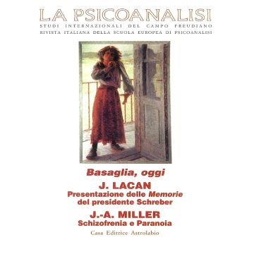 La psicoanalisi. Vol. 25: Basaglia, oggi