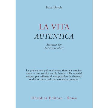 La vita autentica