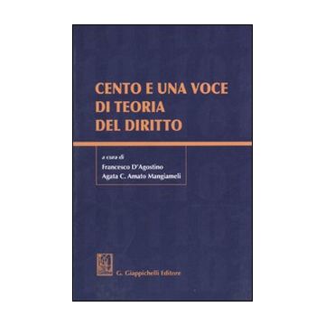 Cento e una voce di teoria del diritto