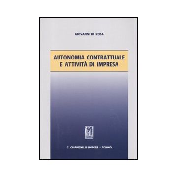 Autonomia contrattuale e attività di impresa