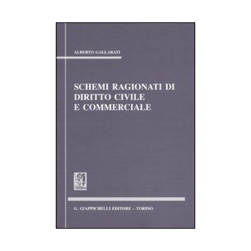 Schemi ragionati di diritto civile e commerciale