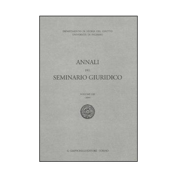 Annali del seminario giuridico (2009). Vol. 53