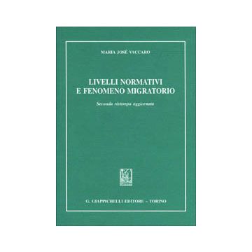 Livelli normativi e fenomeno migratorio