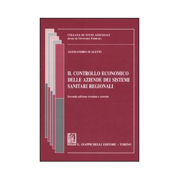 Il controllo economico delle aziende dei sistemi sanitari regionali