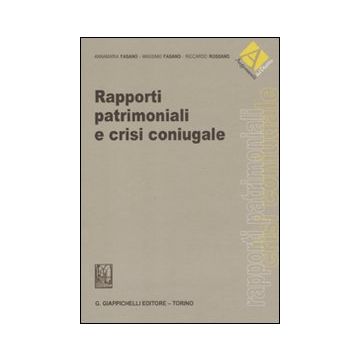 Rapporti patrimoniali e crisi coniugale