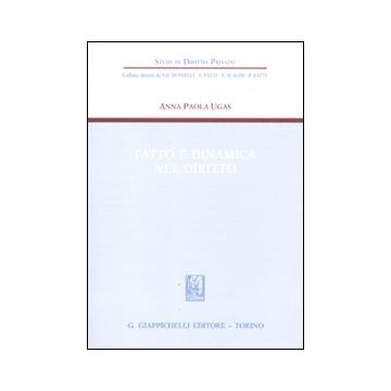 Fatto e dinamica nel diritto
