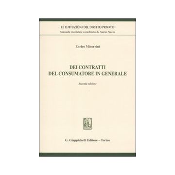 Dei contratti del consumatore in generale