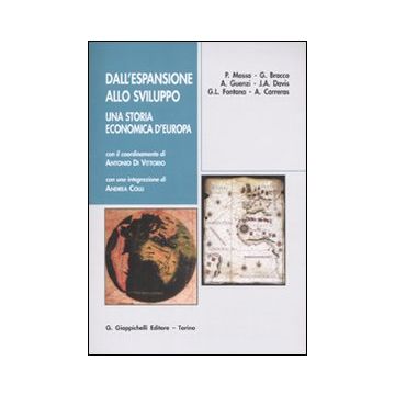 Dall'espansione allo sviluppo. Una storia economica d'Europa