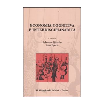 Economia cognitiva e interdisciplinarità