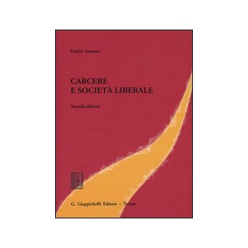 Carcere e società liberale