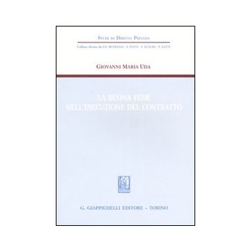 La buona fede nell'esecuzione del contratto