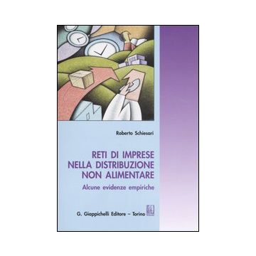 Reti di imprese nella distribuzione non alimentare. Alcune evidenze empiriche