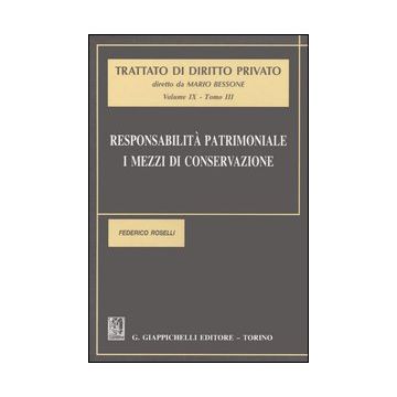 Responsabilità patrimoniale. I mezzi di conservazione. Vol. 9/3