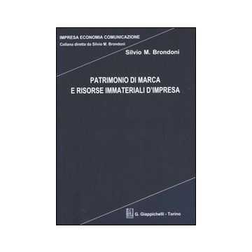 Patrimonio di marca e risorse immateriali d'impresa