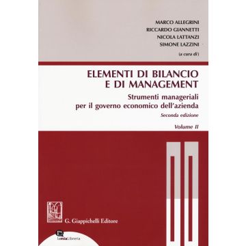 Gli elementi di bilancio e di management. Con Contenuto digitale per download e accesso on line