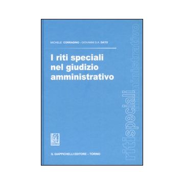 I riti speciali nel giudizio amministrativo