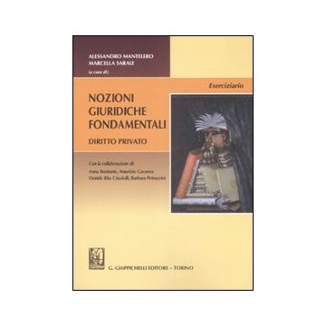Nozioni giuridiche fondamentali. Diritto privato. Eserciziario