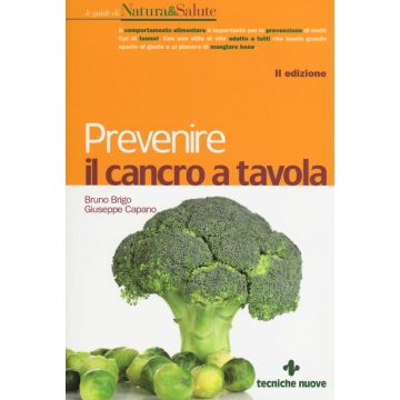 Prevenire il cancro a tavola