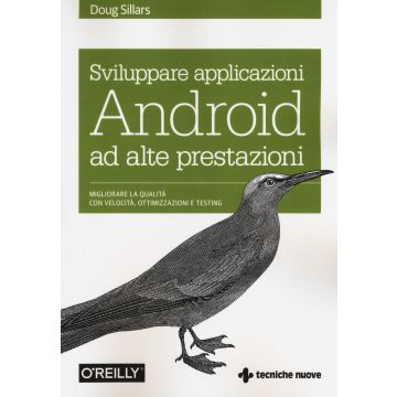 Sviluppare applicazioni Android ad alte prestazioni