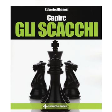 Capire gli scacchi