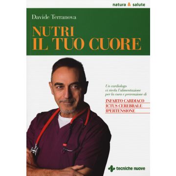 Nutri il tuo cuore