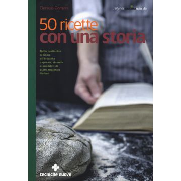 50 ricette con una storia