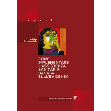 Come implementare l'assistenza sanitaria basata sull'evidenza