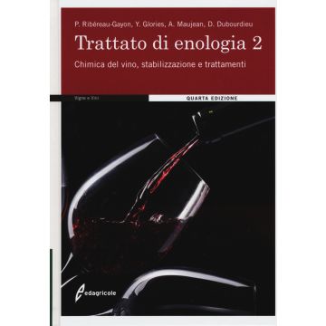 Trattato di Enologia. Vol. 2: Chimica del vino, stabilizzazione e trattamenti
