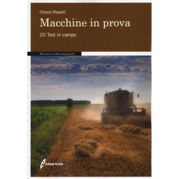 Macchine in prova. 20 test in campo