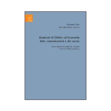 Quaderni di diritto ed economia delle comunicazioni e dei media. Vol. 4