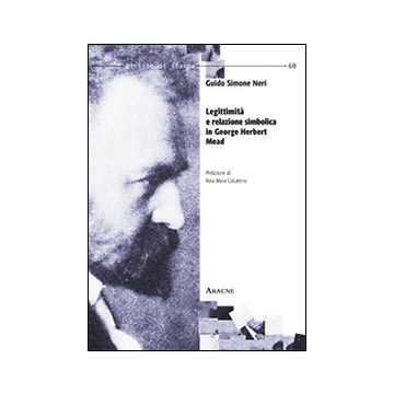 Legittimità e relazione simbolica in George Herbert Mead