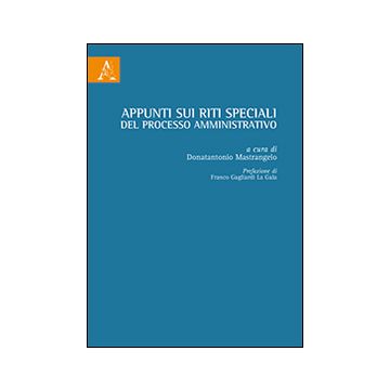 Appunti sui riti speciali del processo amministrativo