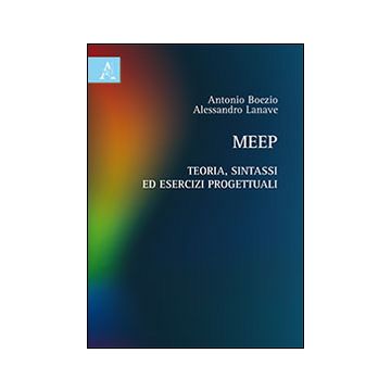 Meep. Teoria, sintassi ed esercizi progettuali