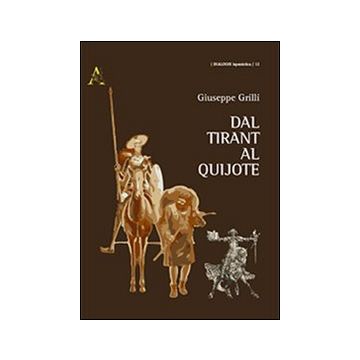 Dal Tirant al Quijote