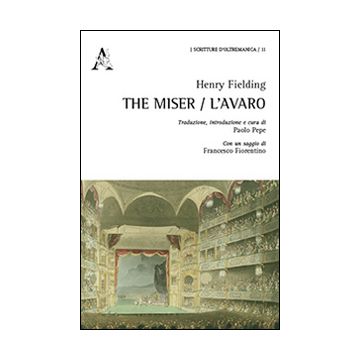 The miser-L'avaro
